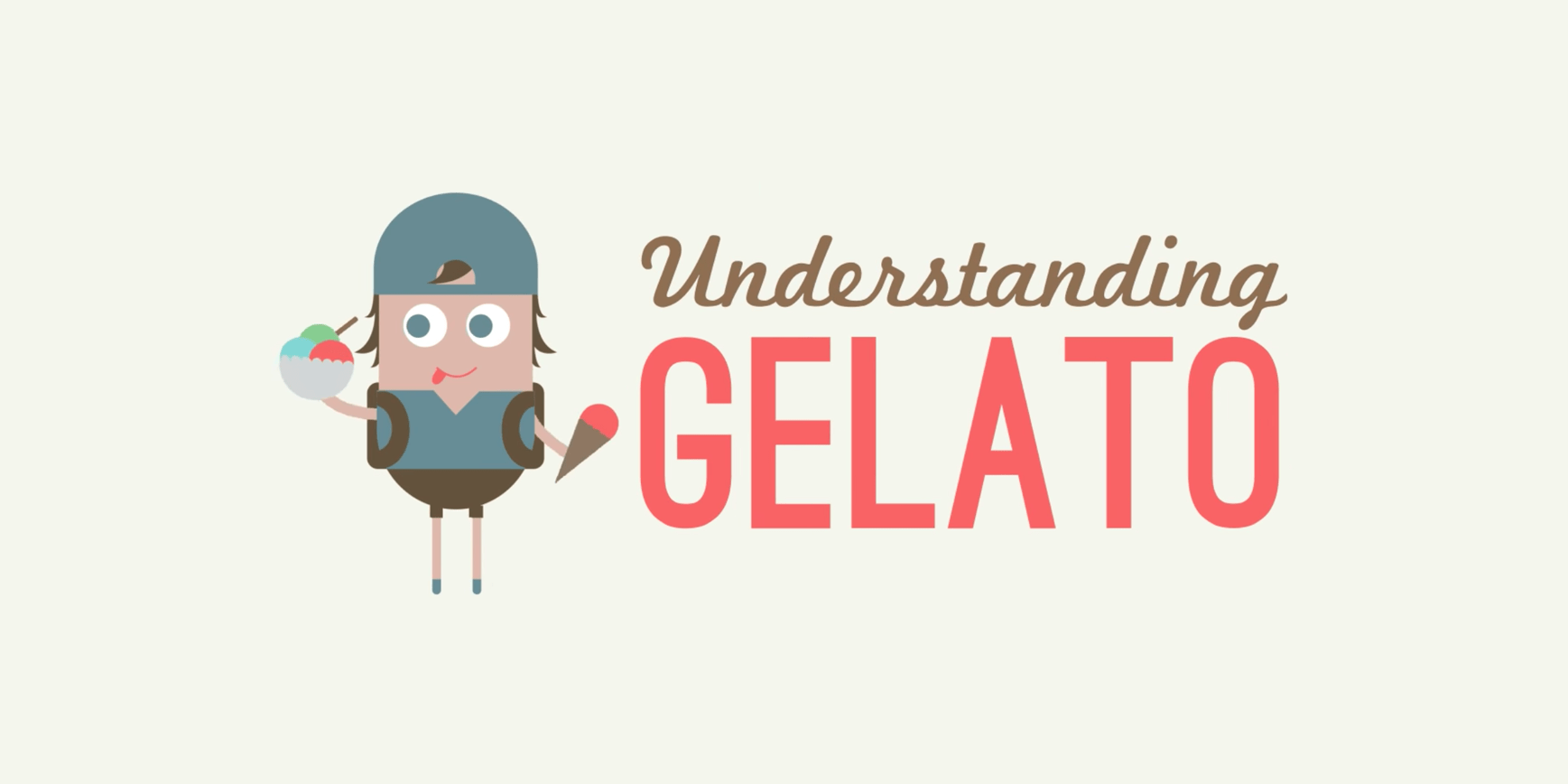Understanding Gelato